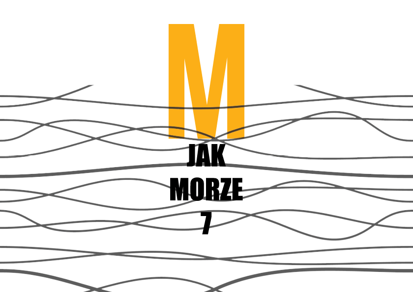 You are currently viewing M jak Morze 7 /  wystawa poplenerowa