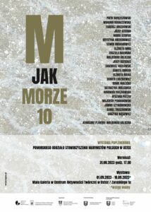 Read more about the article M JAK MORZE 10 WYSTAWA POPLENEROWA POMORSKIEGO ODDZIAŁU STOWARZYSZENIA MARYNISTÓW POLSKICH W USTCE