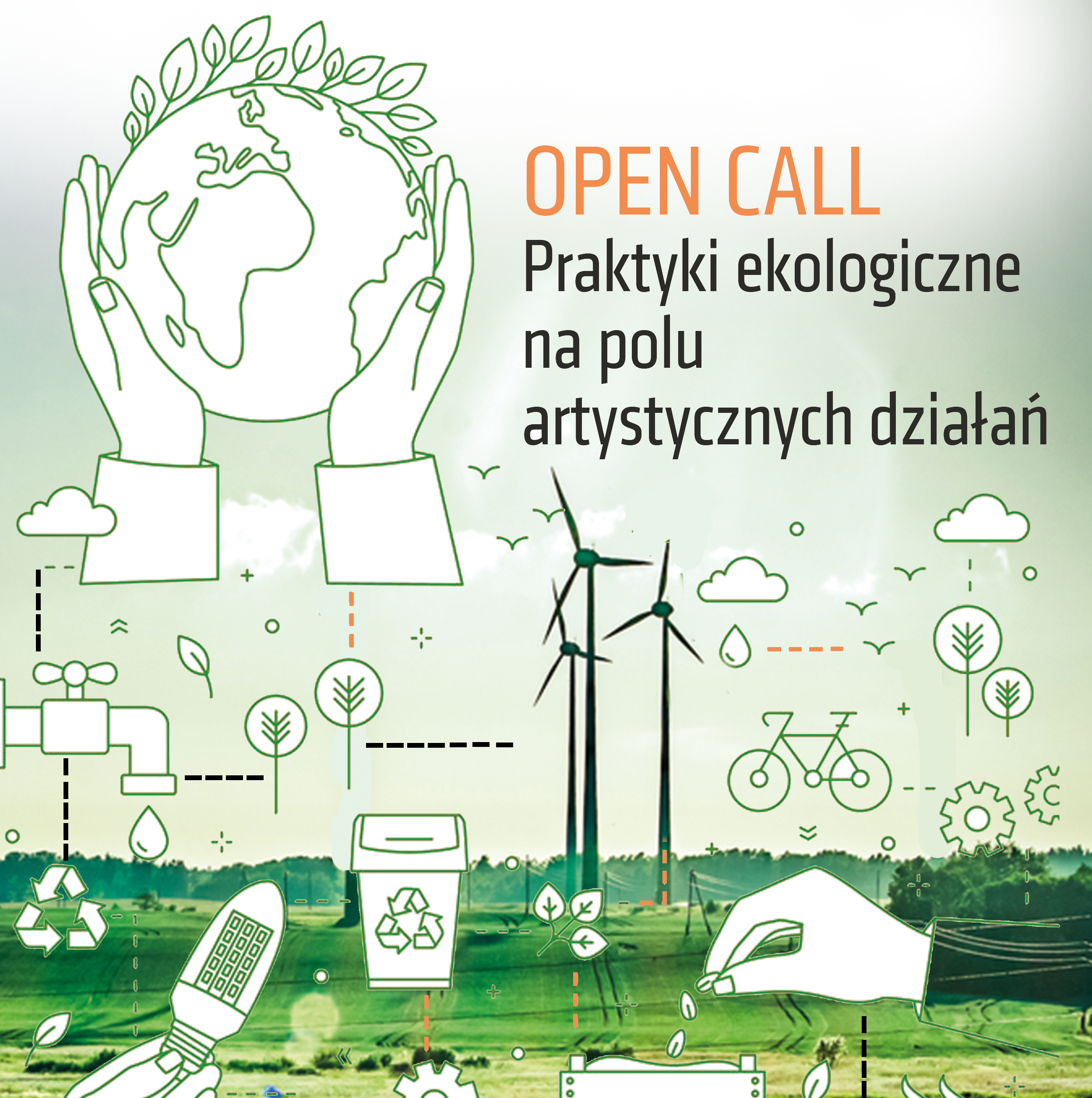 Read more about the article OPEN CALL / „Praktyki ekologiczne na polu artystycznych działań” / Rezydencja artystyczna