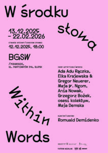 Read more about the article W  środku słowa / wystawa