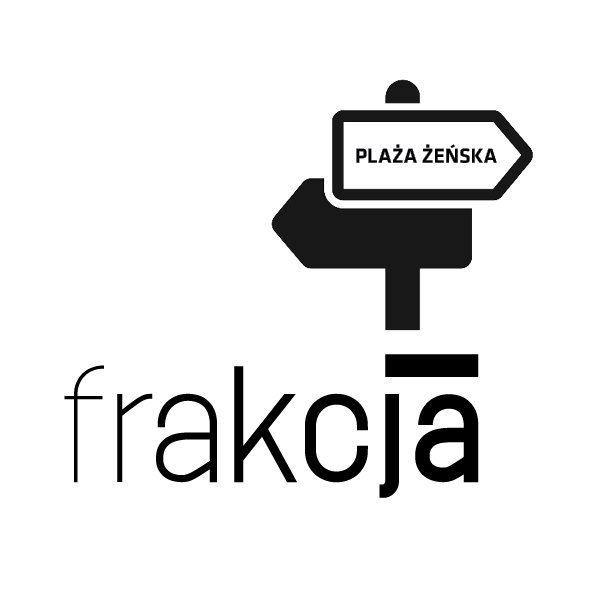 You are currently viewing Grupa Frakcja / PLAŻA ŻEŃSKA – Frakcja na wyjeździe / w ramach rezydencji artystycznej
